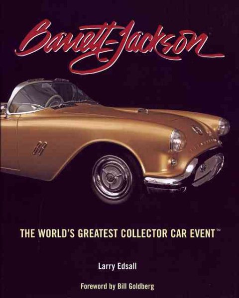 Barrett-Jackson: The World's Greatest Collector Car Event cover