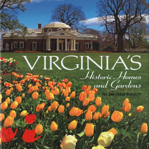 Virginia's Historic Homes and Gardens cover