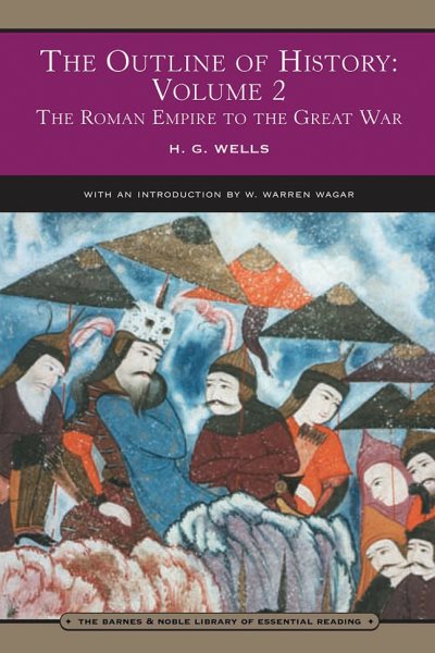 The Outline of History Volume 2: The Roman Empire to the Great War cover