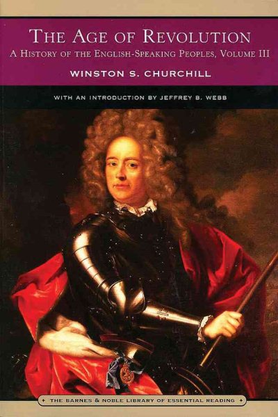 The Age of Revolution: A History of the English-speaking Peoples, Vol. 3 cover