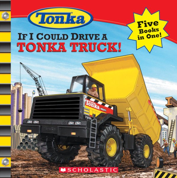If I Could Drive a Tonka Truck cover