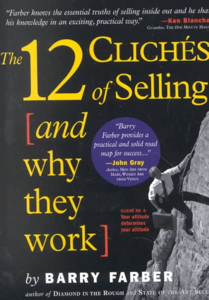 12 Cliches of Selling (and Why They Work) cover