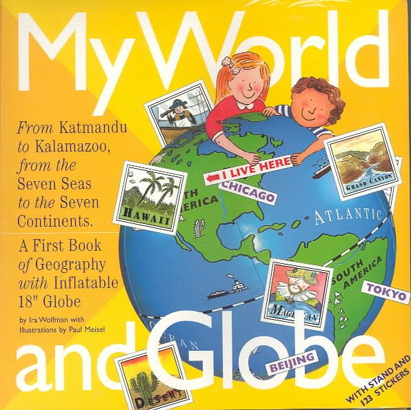 My World and Globe: Revised Edition