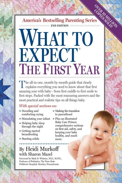 What to Expect the First Year, Second Edition cover