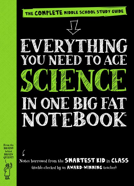 Everything You Need to Ace Science in One Big Fat Notebook: The Complete Middle School Study Guide (Big Fat Notebooks) cover