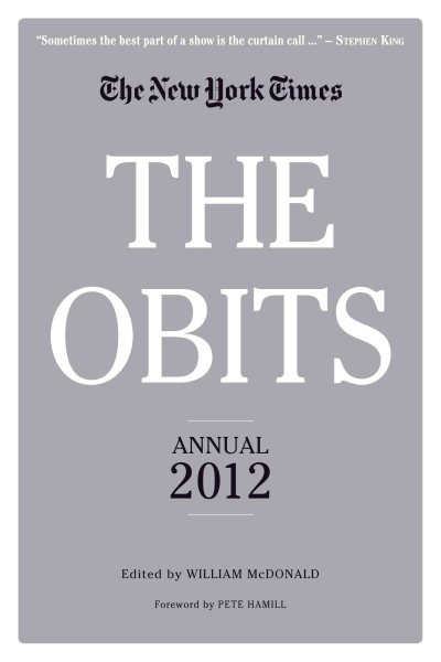 The Obits: Annual 2012 (Obits: The New York Times Annual) cover