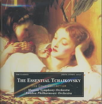 The Essential Tchaikovsky: Gold Collection