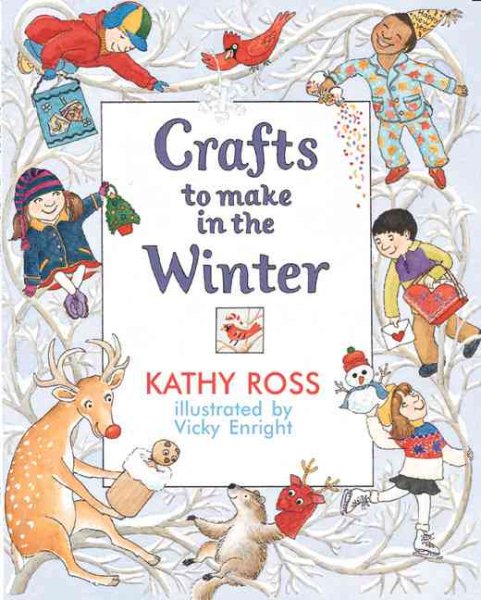 Crafts To Make In The Winter (Crafts for All Seasons) cover