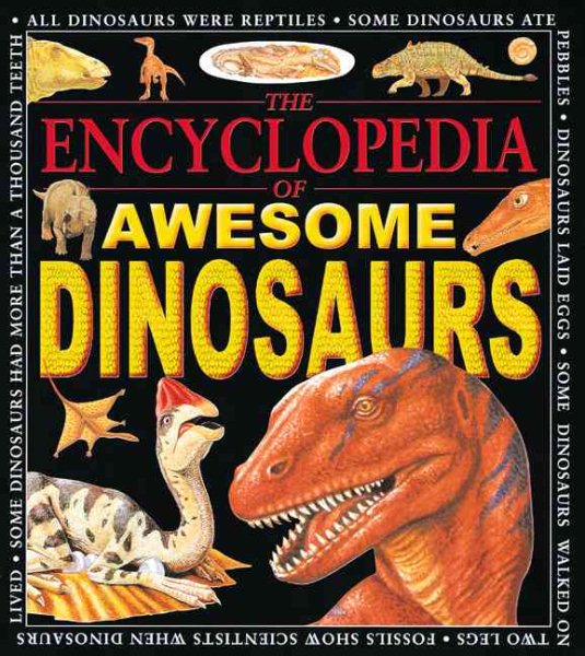 Encyclopedia Of Awe. Dinosaurs cover