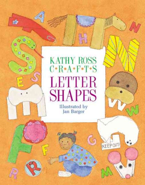 Kathy Ross Crafts Letter Shapes cover