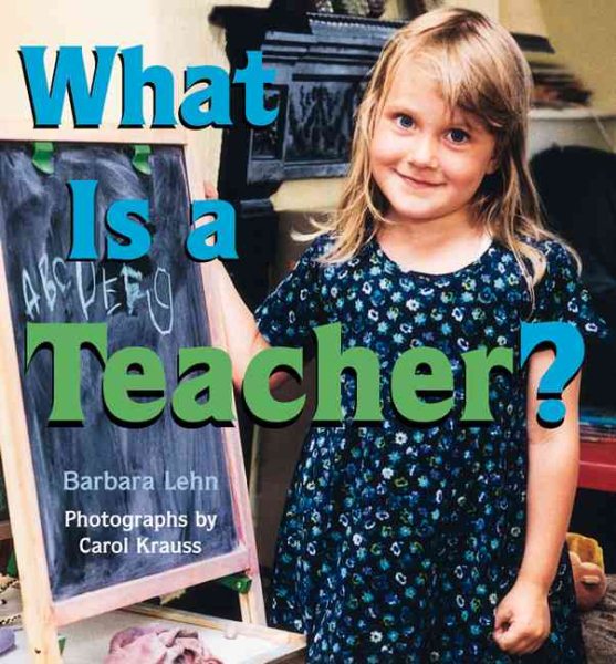 What Is A Teacher ? cover