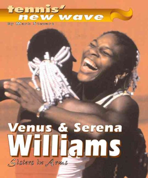 Venus And Serena Williams (Tennis's New Wave) cover