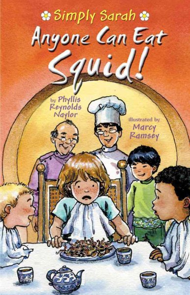 Anyone Can Eat Squid! (Simply Sarah series) cover