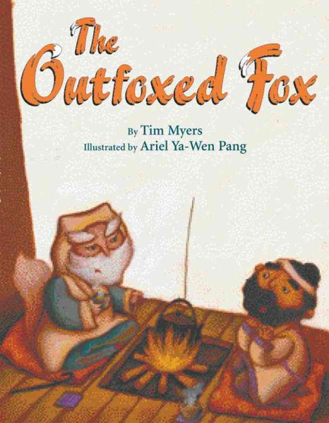 The Outfoxed Fox: Based on a Japanese Kyogen