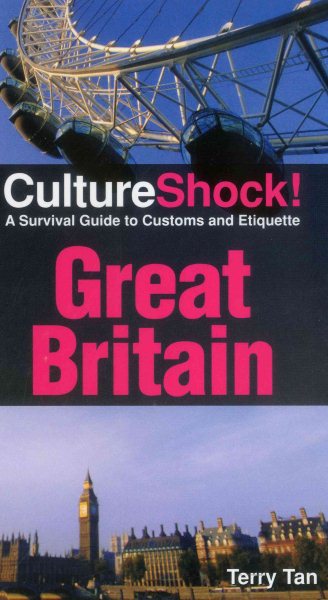 Culture Shock! Great Britain: A Survival Guide to Customs and Etiquette cover