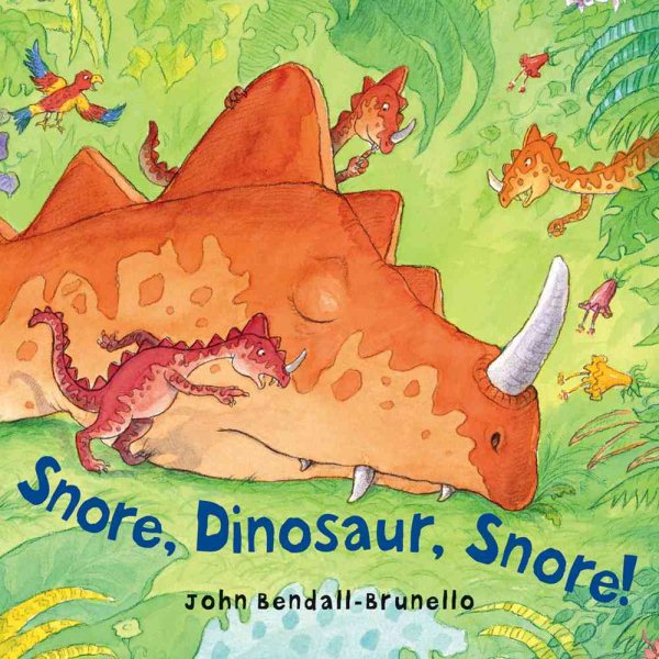 Snore, Dinosaur, Snore! cover