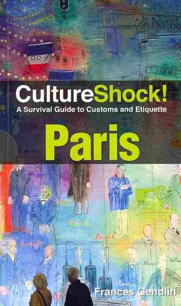 CultureShock! Paris: A Survival Guide to Customs and Etiquette cover