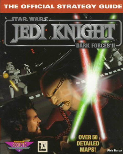 Jedi Knight: Dark Forces II: The Official Strategy Guide cover