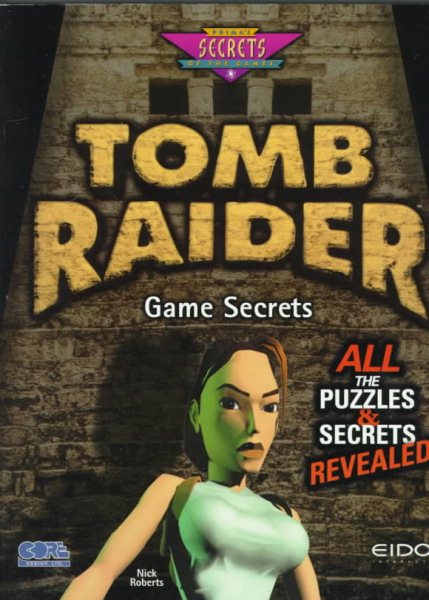 Tomb Raider Game Secrets (Secrets of the Games Series) cover
