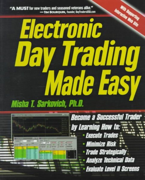 Electronic Day Trading Made Easy: Become a Successful Trader cover