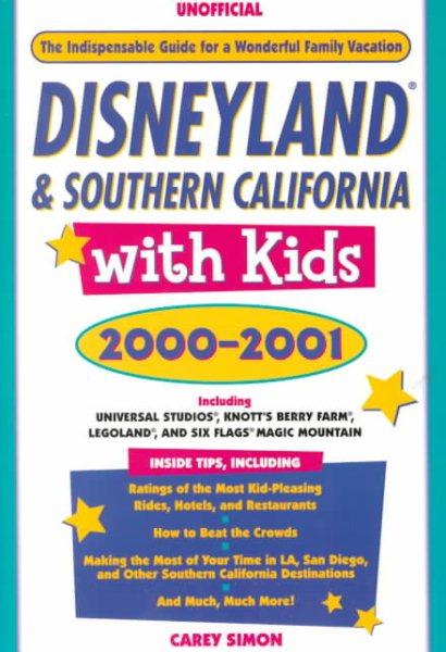 Disneyland & Southern California with Kids, 2000-2001 cover
