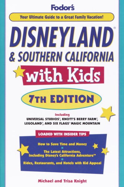 Disneyland & Southern California with Kids, 7th Edition (Travel with Kids) cover