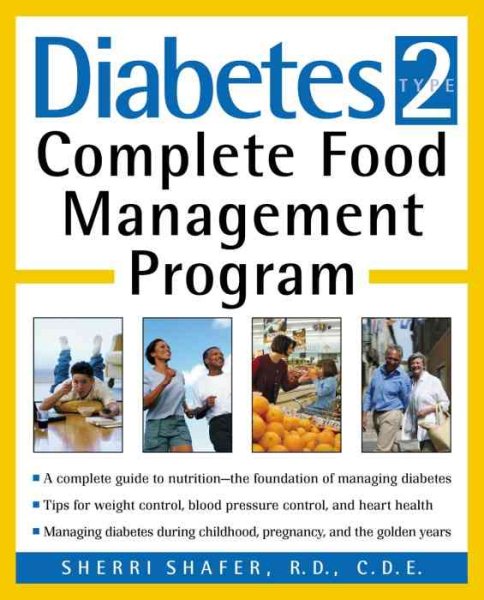 Diabetes Type 2: Complete Food Management Program cover