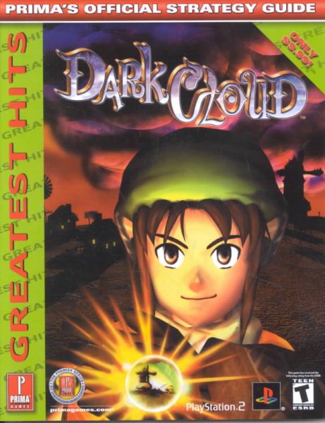 Dark Cloud - Greatest Hits (Prima's Official Strategy Guide)
