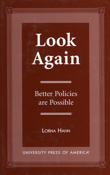 Look Again: Better Policies Are Possible cover