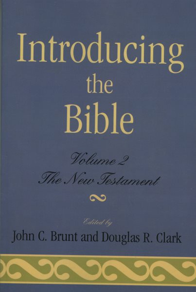 Introducing the Bible: The New Testament (Volume II) cover