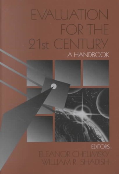 Evaluation for the 21st Century: A Handbook