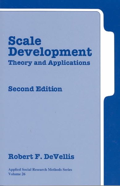 Scale Development: Theory and Applications Second Edition (Applied Social Research Methods)