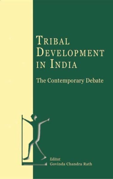 Tribal Development in India: The Contemporary Debate cover