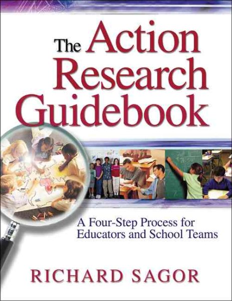 The Action Research Guidebook: A Four-Step Process for Educators and School Teams cover