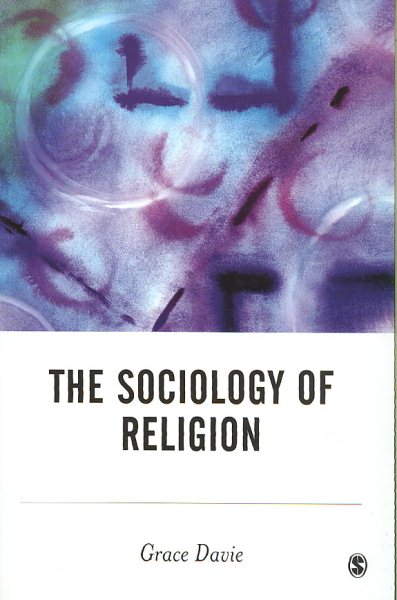 The Sociology of Religion (BSA New Horizons in Sociology) cover