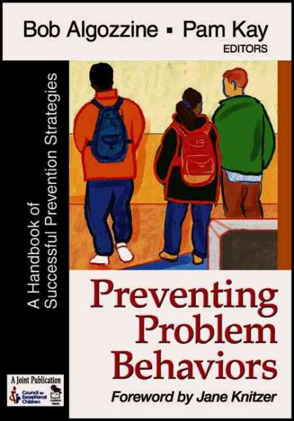 Preventing Problem Behaviors: A Handbook of Successful Prevention Strategies cover