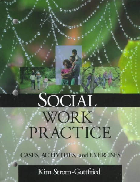 Social Work Practice: Cases, Activities and Exercises (Series in Social Work) cover