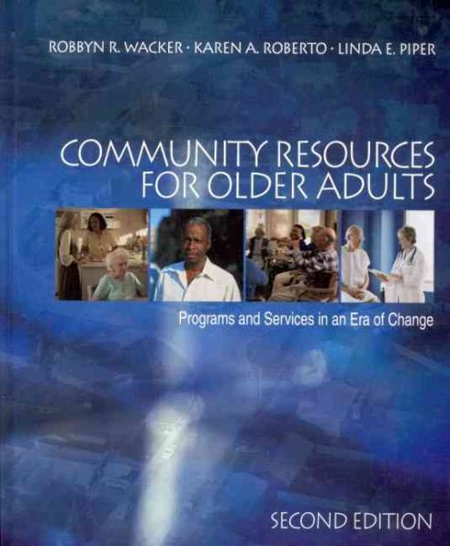 Community Resources for Older Adults: Programs and Services in an Era of Change cover