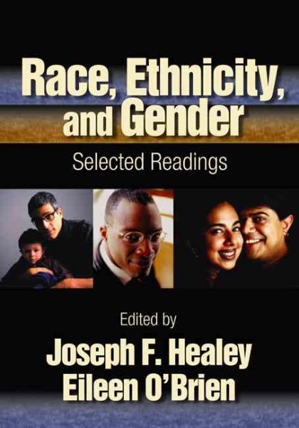 Race, Ethnicity, and Gender: Selected Readings cover