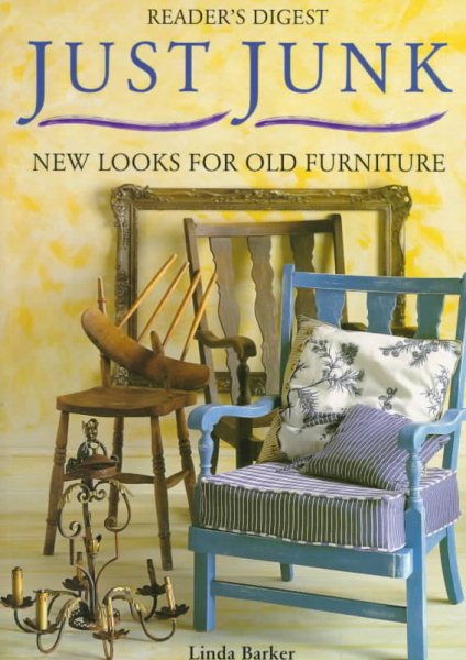Just Junk: New Looks for Old Furniture cover