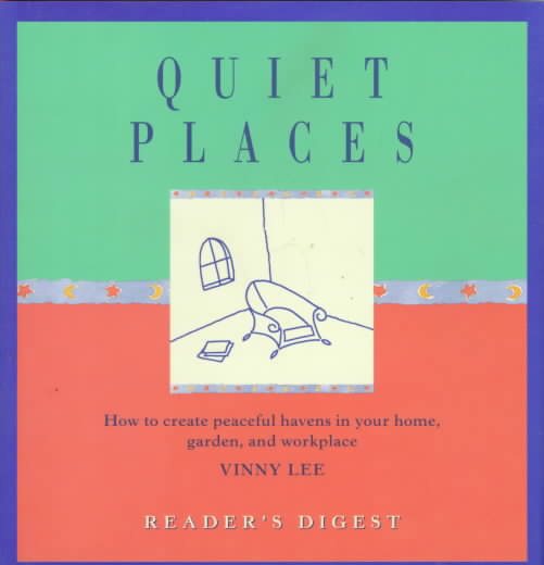 Quiet Places (Simpler Life)