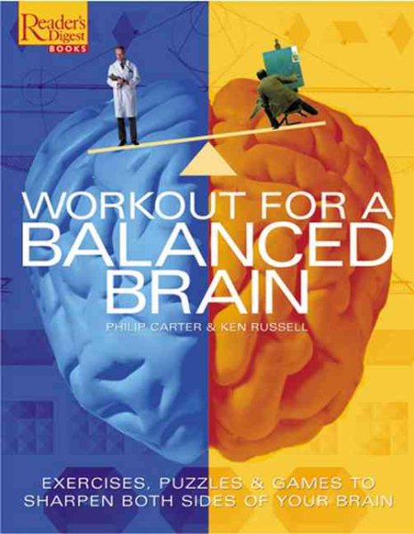 Workout for a Balanced Brain: Exercises, Puzzles & Games to Sharpen Both Sides of Your Brain cover
