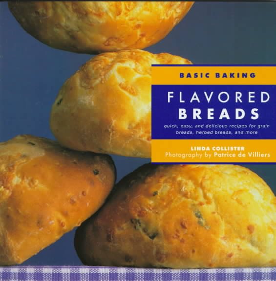 Flavored Breads (Basic Baking) cover