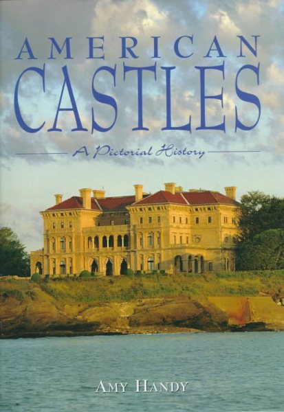 American Castles: A Pictorial History cover