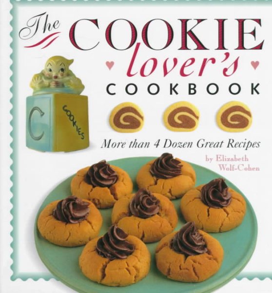 The Cookie Lover's Cookbook cover