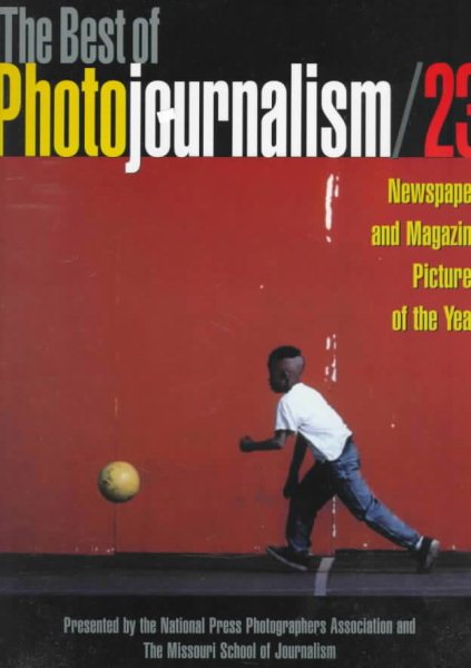 The Best of Photojournalism 23 (Best of Photojournalism)