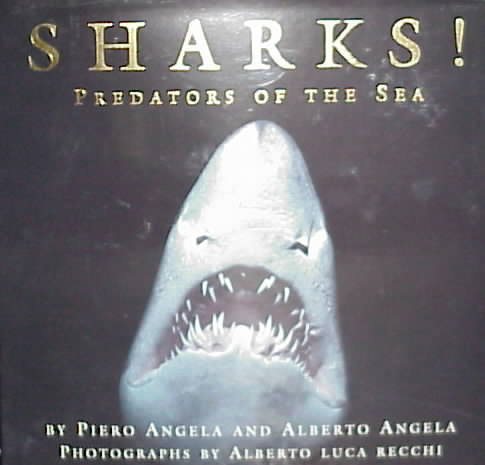 Sharks!: Predators of the Sea cover