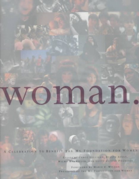 Woman: A Celebration to Benefit the Ms. Foundation for Women