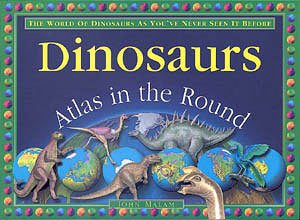 Dinosaurs: Atlas In The Round cover