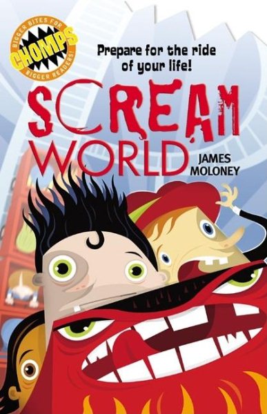 Chomps: Scream World: Prepare for the ride of your life!